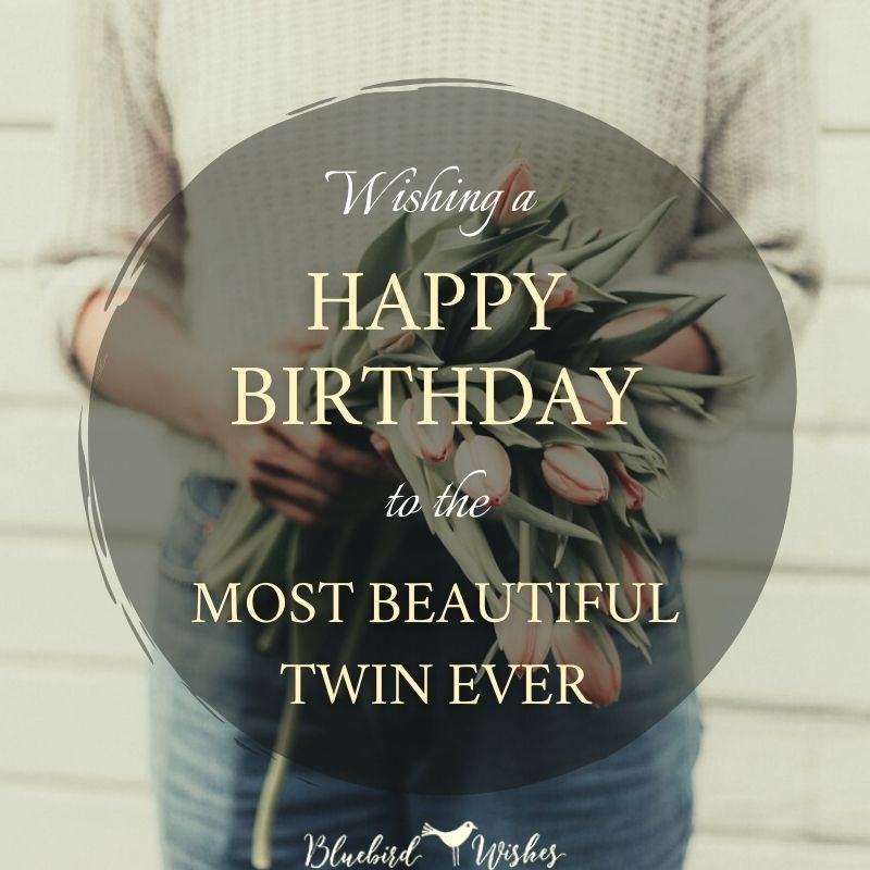 birthday card for twin sister birthday wishes for twin sister Birthday wishes for twin sister birthday card for twin sister