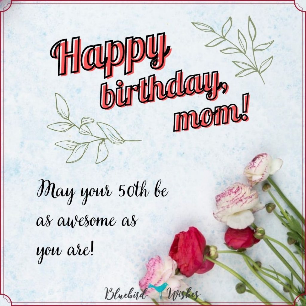 50th birthday greetings for mom 50th birthday wishes for mom 50th birthday wishes for mom 50th birthday greetings for mom 1024x1024